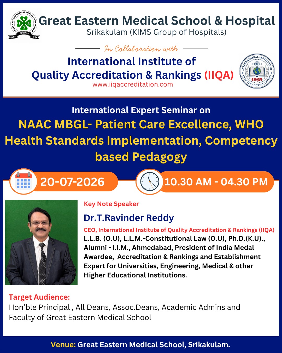 Great Eastern Medical School & Hospital and IIQA to Host International Expert Seminar on NAAC MBGL, Patient Care Excellence, WHO Health Standards Implementation & Competency-Based Pedagogy