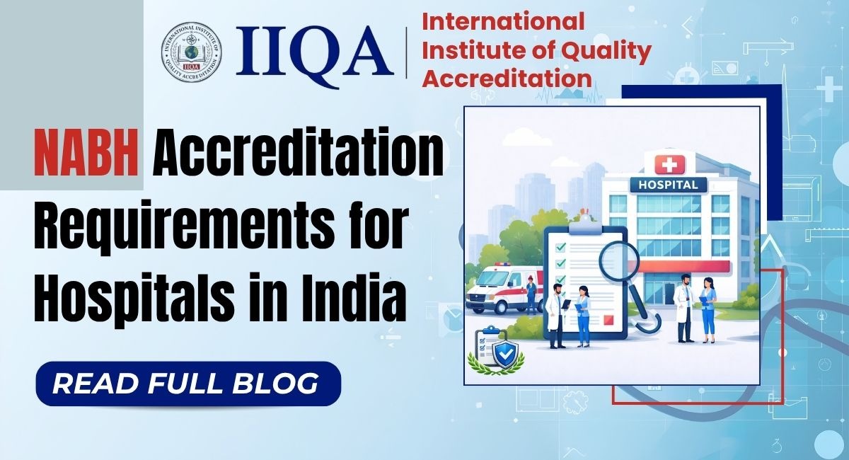 NABH Accreditation Requirements for Hospitals in India