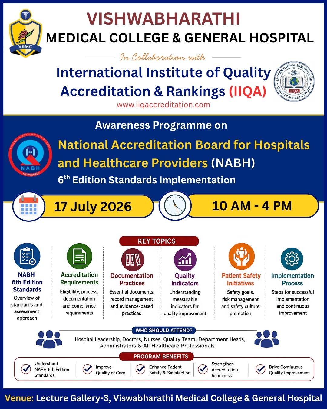 Viswabharathi Medical College & General Hospital and IIQA to Host NABH Awareness Programme on 6th Edition Standards Implementation