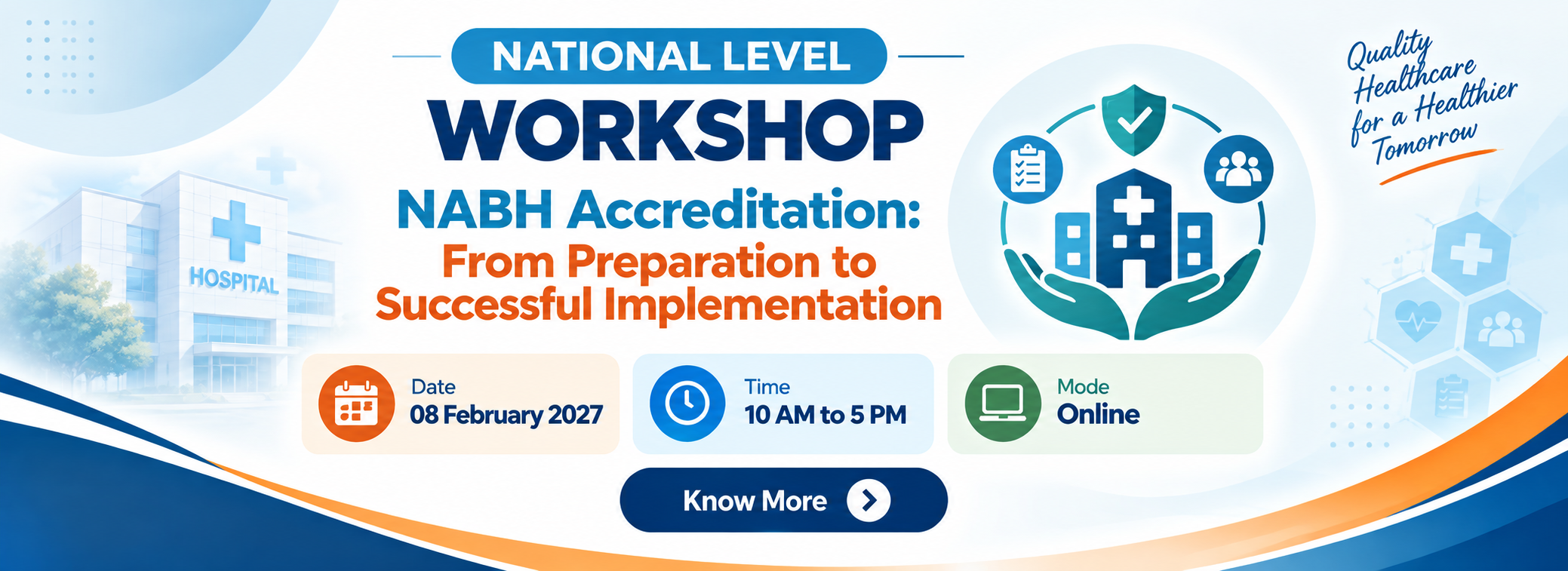 National Level Workshop on NABH Accreditation