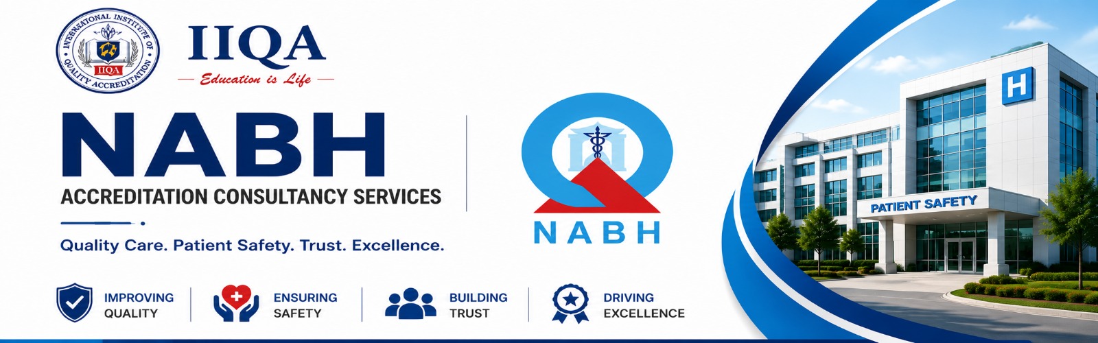 NABH - National Accreditation Board for Hospitals & Healthcare Providers