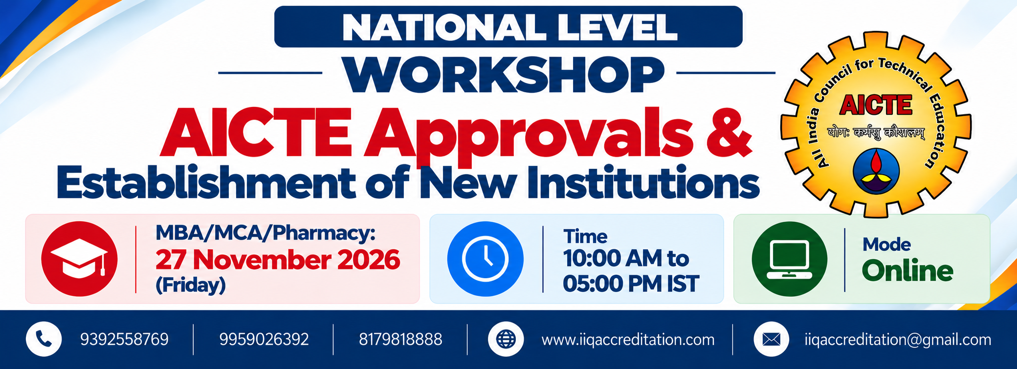 National Level Workshop on AICTE Approvals & Establishment of New MBA/MCA/Pharmacy Institutions